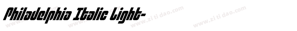 Philadelphia Italic Light字体转换
